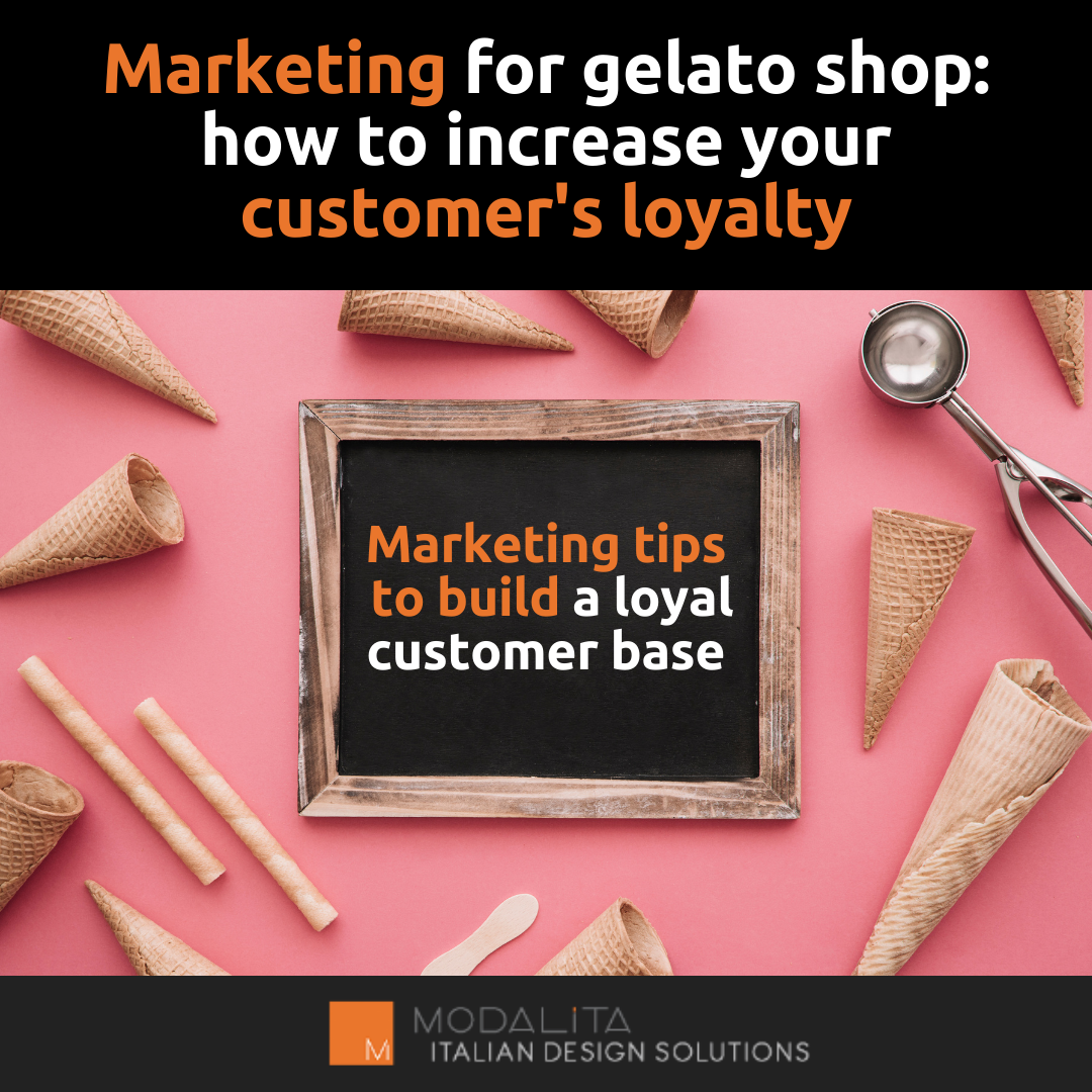 Marketing tips to boost sales by loyalty for gelato shop